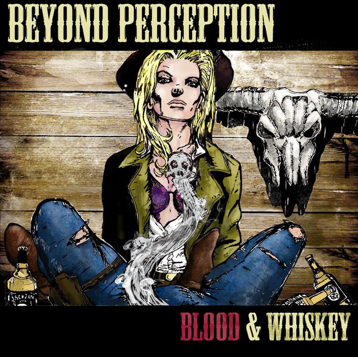 Beyond Perception - blood & whiskey album